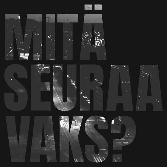 MITÄ SEURAAVAKS? cover art