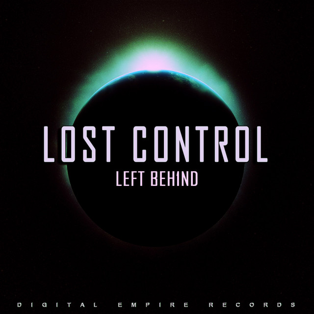 Обкладинка: Left Beh1nd - Original Mix — Lost Control