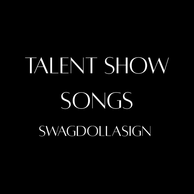 Talent Show Songs