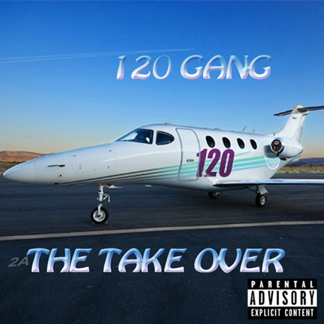 120 Gang Take Over ‑「コンピレーション」by ヴァリアス