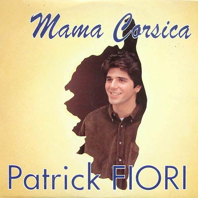 Mama Corsica Patrick Fiori