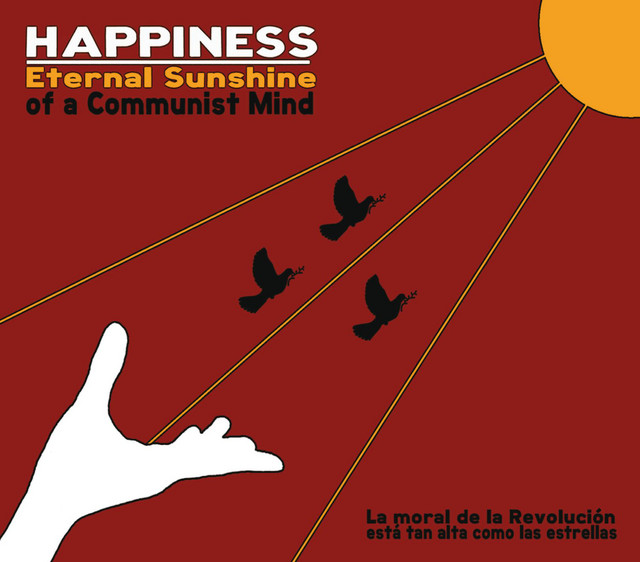 Eternal Sunshine of a Communist Mind cover art