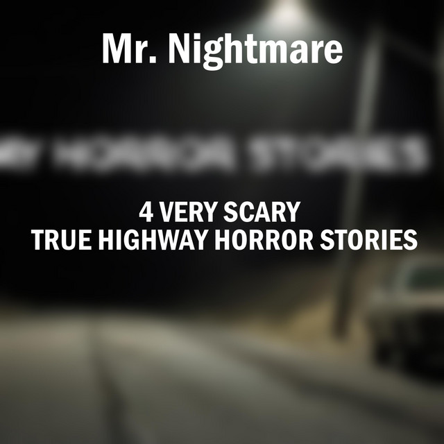 4 Very Scary True Highway Horror Stories cover art