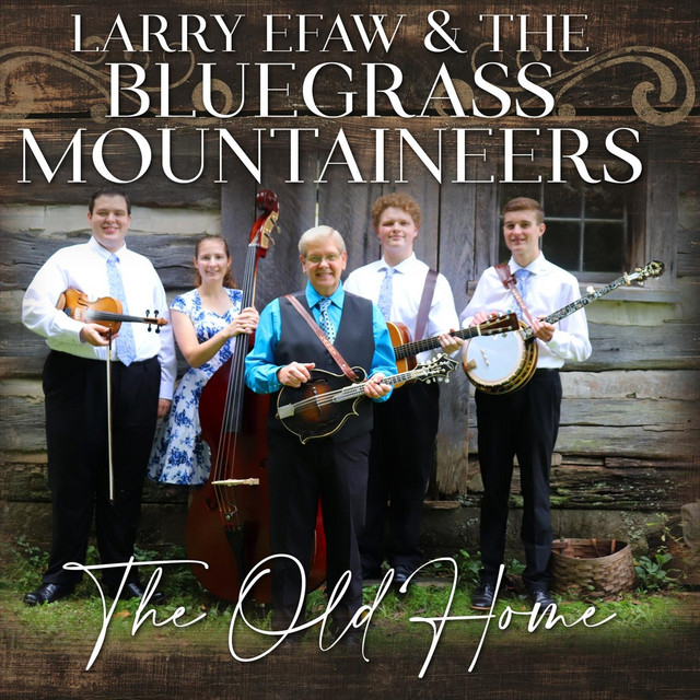 Larry Efaw & The Bluegrass Mountaineers Photo