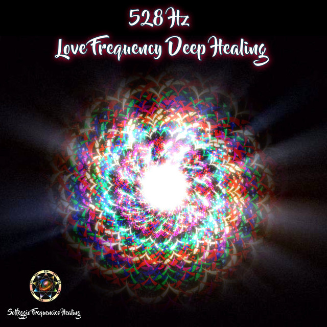 528Hz Love Frequency Deep Healing cover art