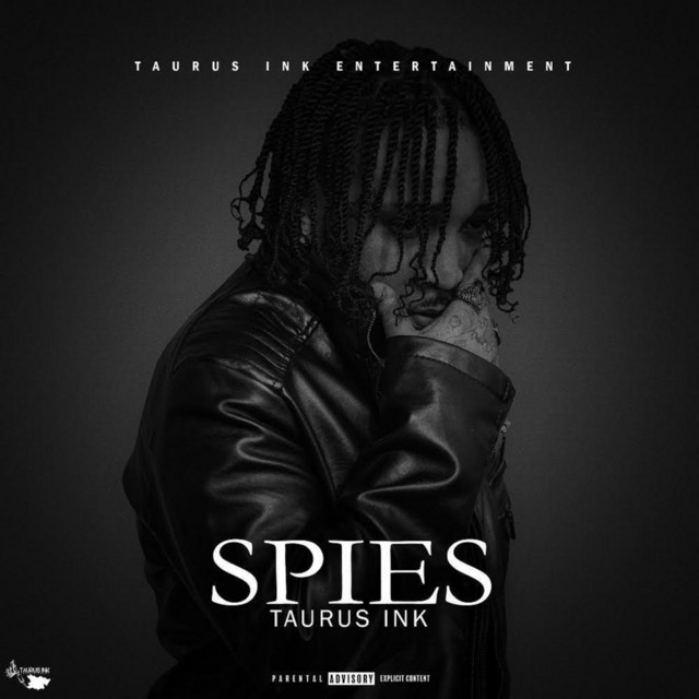 Spies - Single by Taurus Ink | Spotify