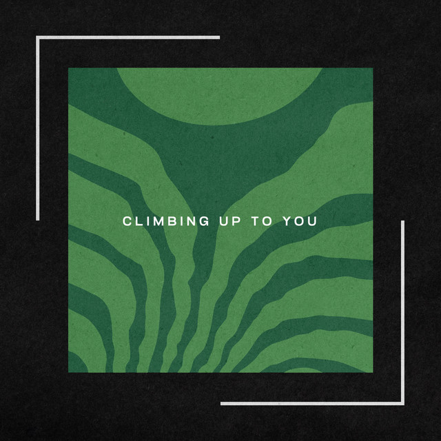 Обкладинка: Climbing Up to You — POVOLI