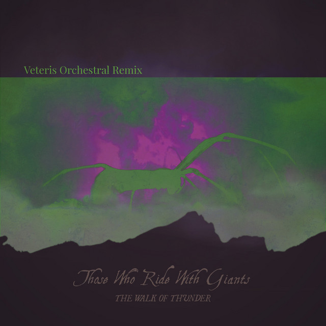 The Walk of Thunder (Veteris Remix) (single)
