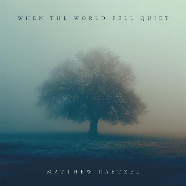 When the World Fell Quiet