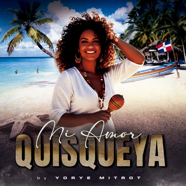 Mi amor Quisqueya
