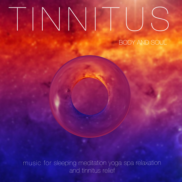 Body and Soul Music for Sleeping Meditation Yoga Spa Relaxation and Tinnitus Relief cover art