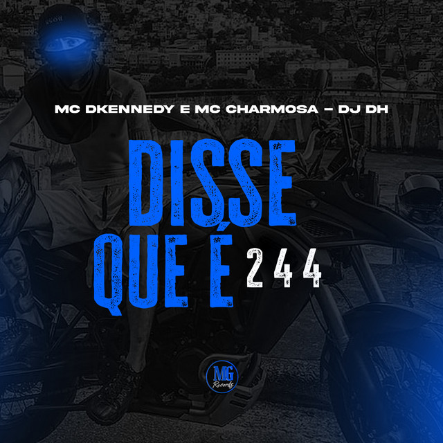 Disse Que É 244