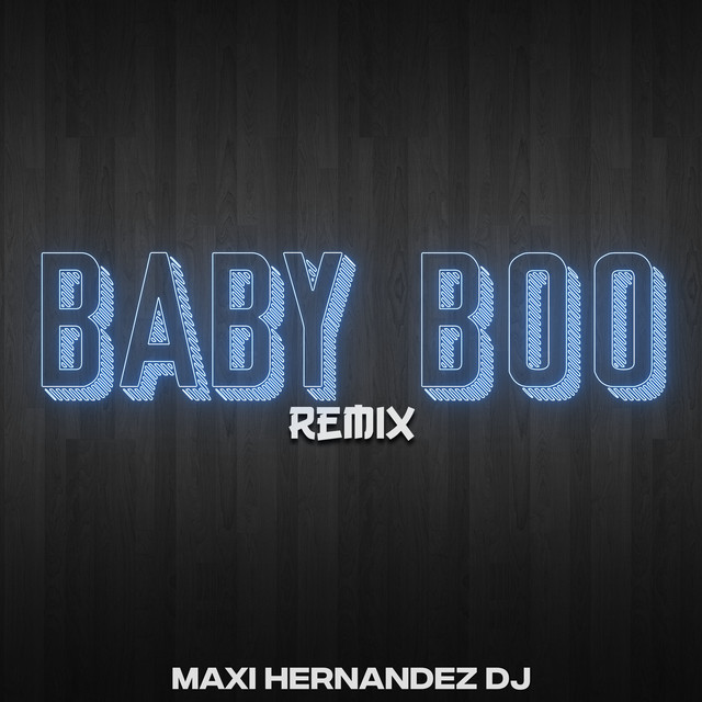 Baby Boo - Remix