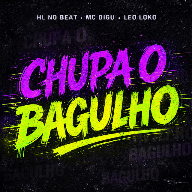 Chupa o Bagulho