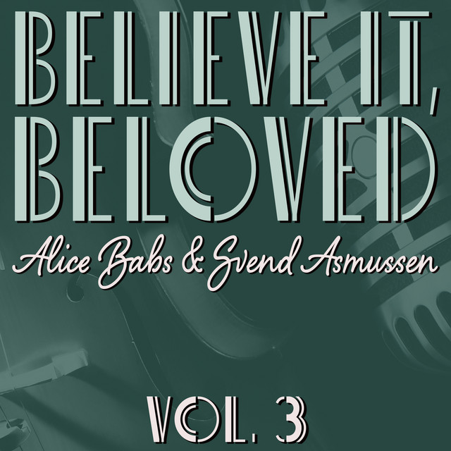 Believe It, Beloved, Vol. 3 cover art