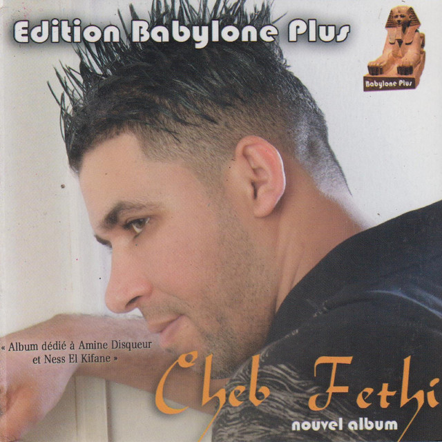 Khati khati - Album by Cheb Fethi | Spotify