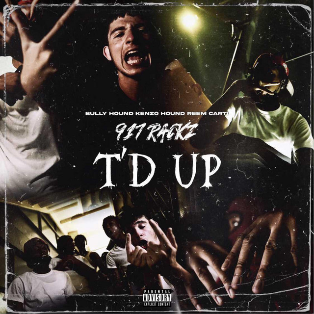 T'd Up - Single by 917 Rackz | Spotify