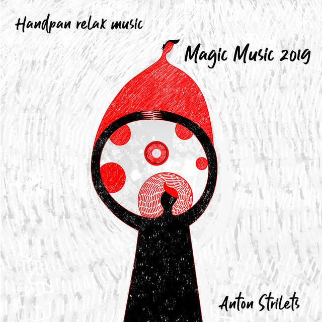 Обкладинка Anton Strilets — Magic Music 2019