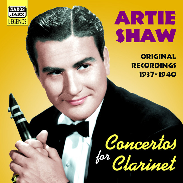Shaw, Artie: Concertos for Clarinet (1937-1940) cover art