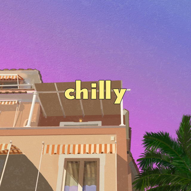 Chill&Cool - Single by chilly | Spotify