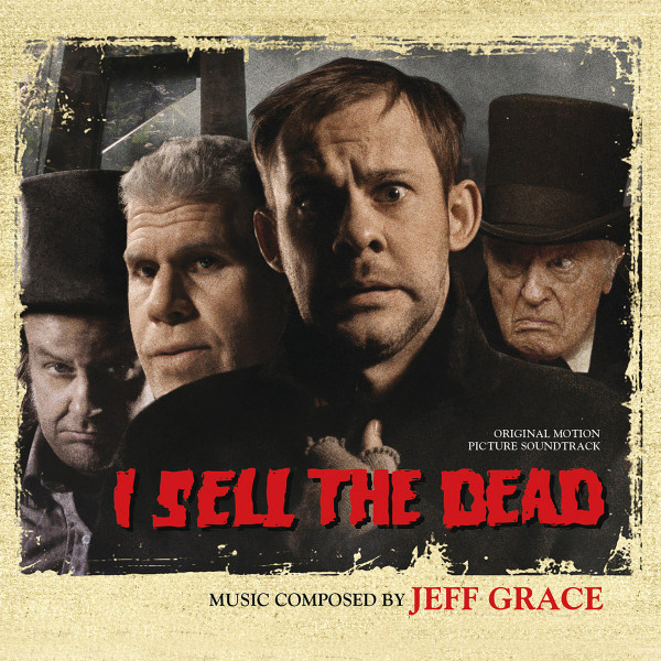 I Sell the Dead (Original Motion Picture Soundtrack) cover art