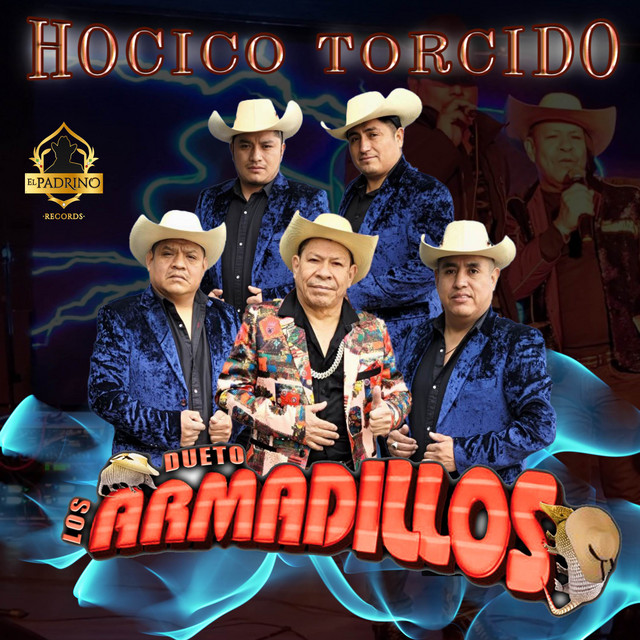 Hocico Torcido - Album by Dueto Los Armadillos | Spotify
