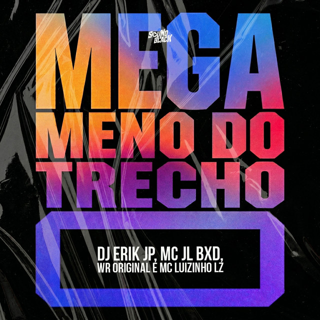 Mega Dos Meno Do Trecho