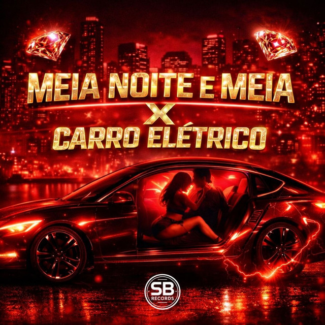 Meia Noite e Meia X Carro Elétrico