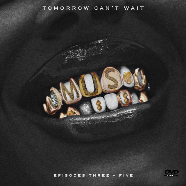 Tomorrow Can't Wait (Eps 3-5) cover art