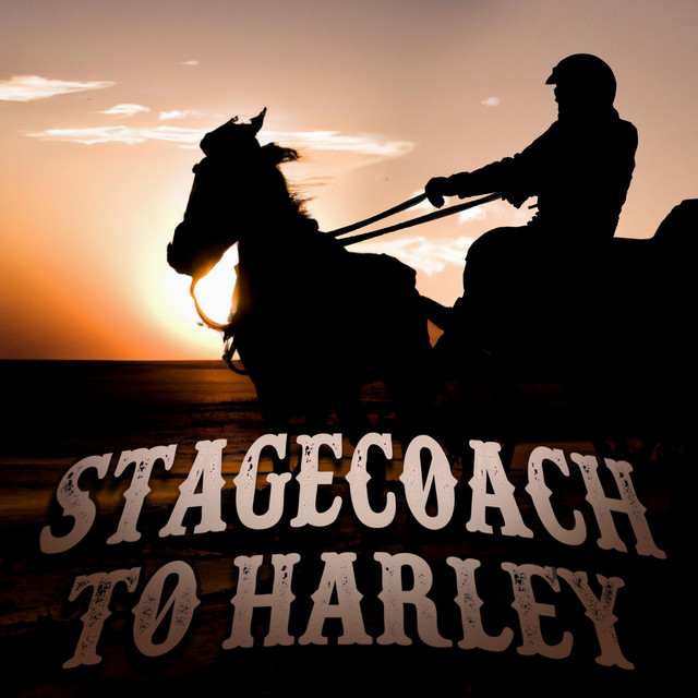 Stagecoach to Harley cover art