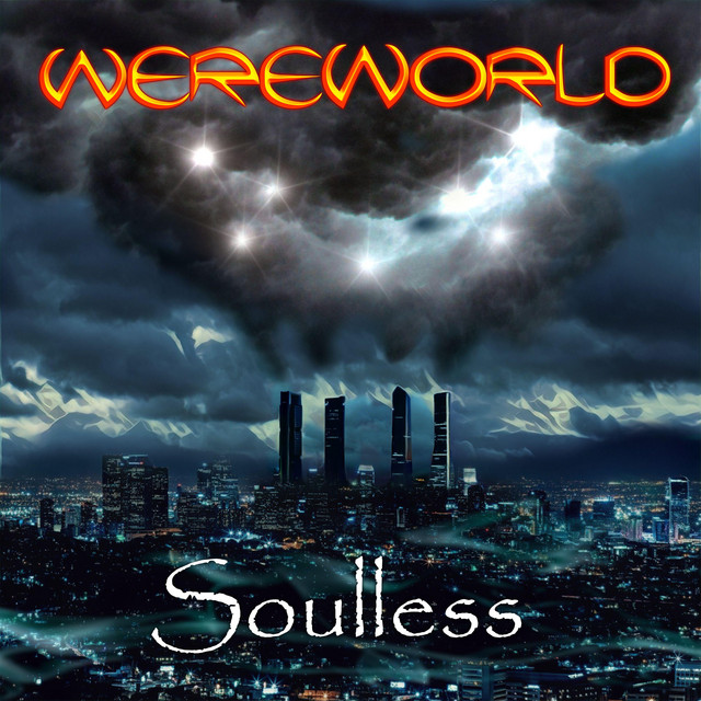 Soulless - EP by Wereworld | Spotify