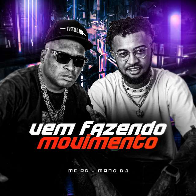 Vem Fazendo o Movimento