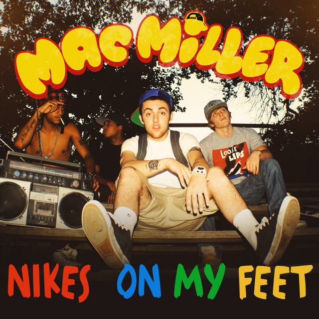 Nikes on My Feet cover art