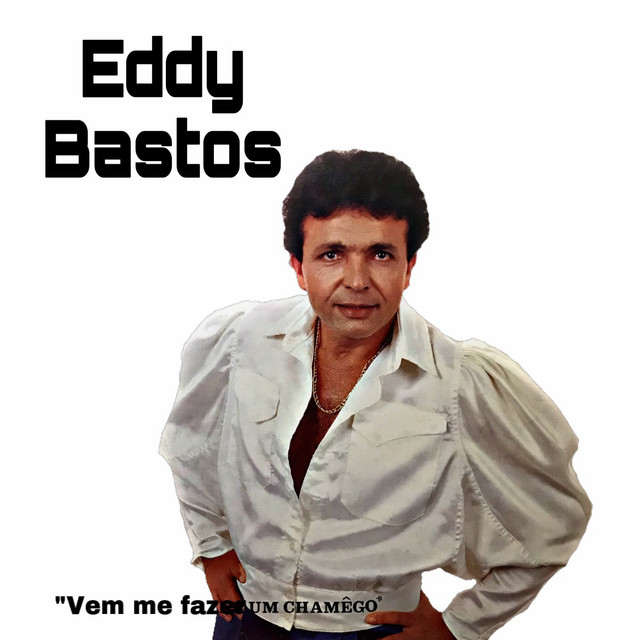 Eddy Bastos