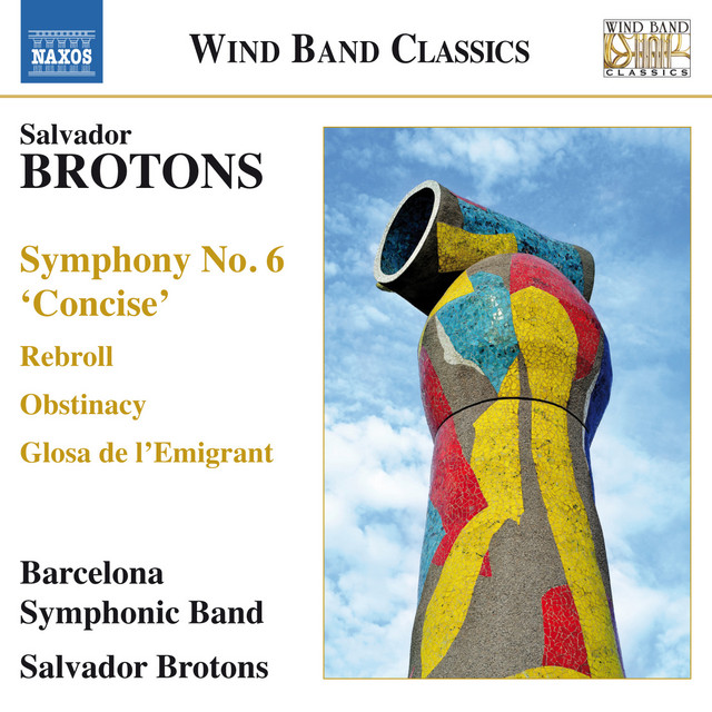 Brotons: Works for Symphonic Band cover art
