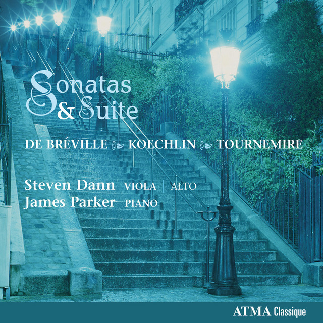 Sonatas & Suite: Pierre de Breville, Charles Koechlin, Charles Tournemire