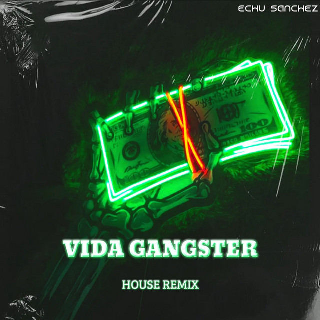 Vida de Gangster - House