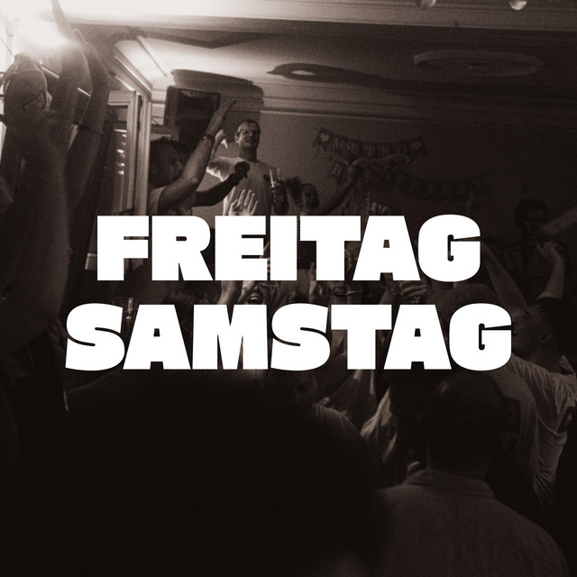 Freitag, Samstag (Bürgerfest) album image