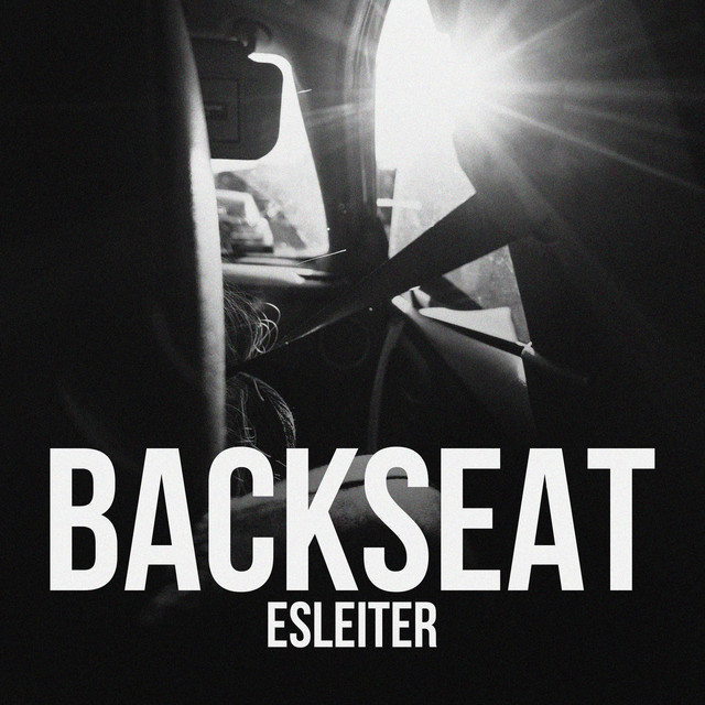 Backseat - Single by Esleiter | Spotify