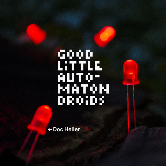 Good Little Automaton Droids cover art