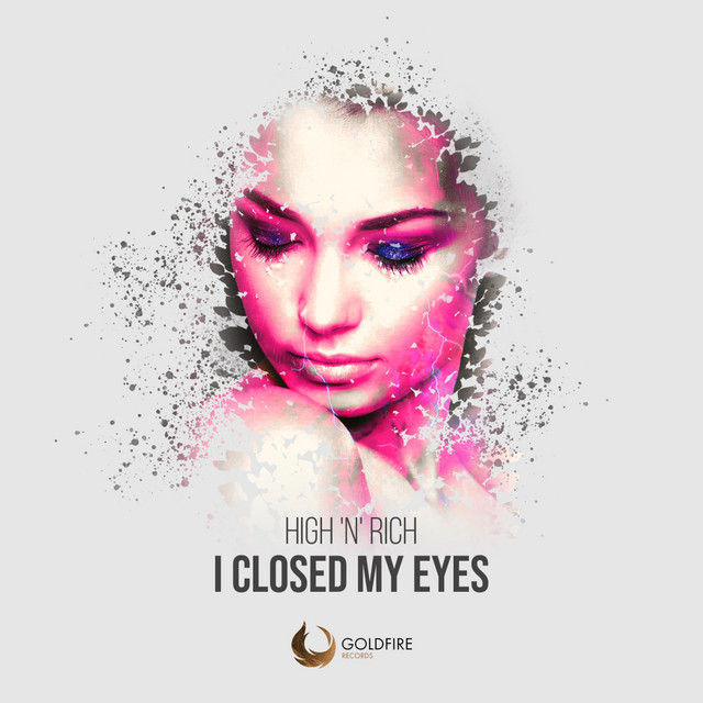 I Closed My Eyes - Radio Edit