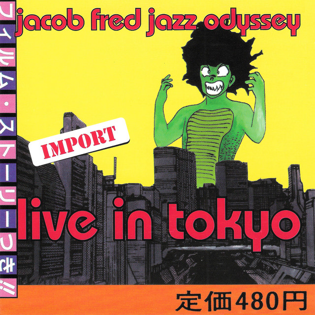 Live In Tokyo - Album by Jacob Fred Jazz Odyssey | Spotify
