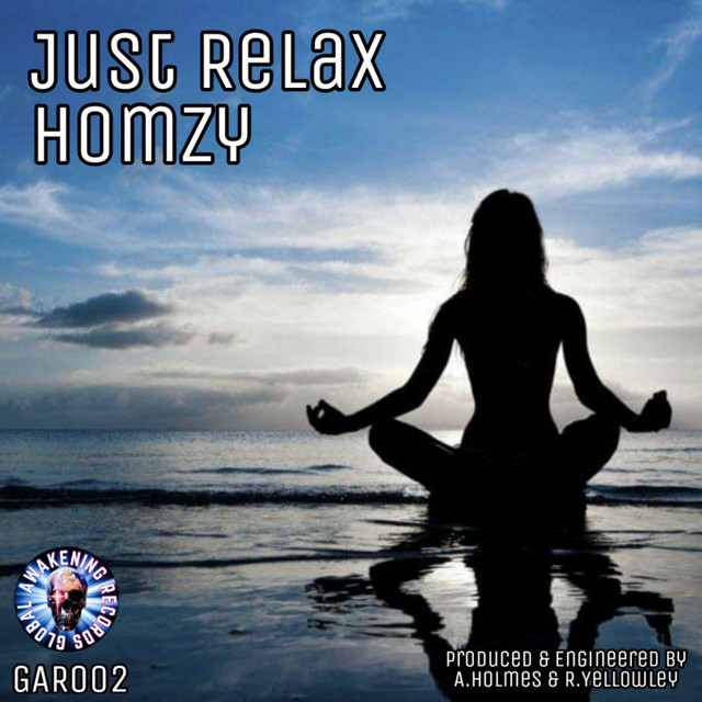 Just Relax - Single by Homzy | Spotify