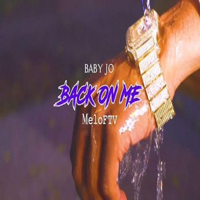 Back on Me - Single by Baby Jo | Spotify