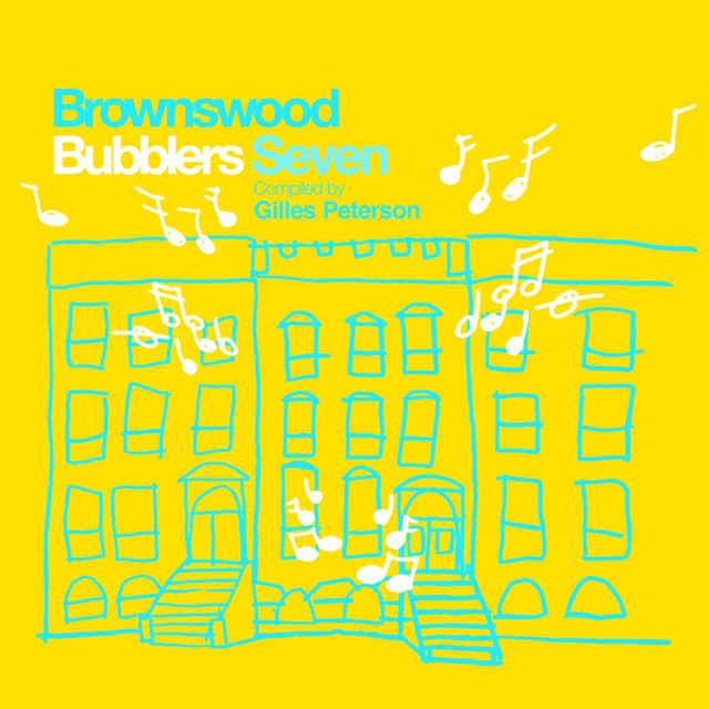 Brownswood Bubblers Seven (Gilles Peterson Presents) cover art