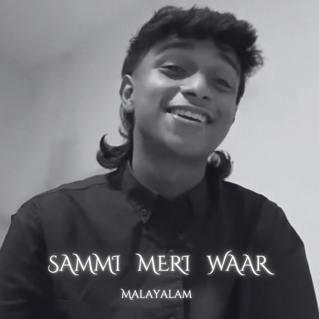 Sammi Meri Waar (Malayalam) by Perfecto