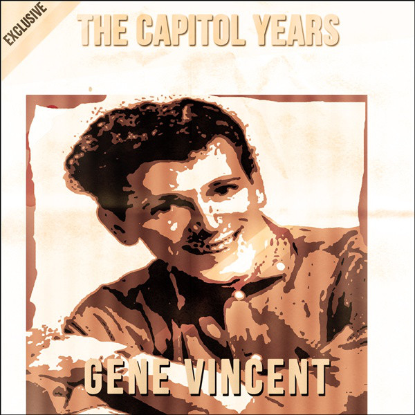 Gene Vincent/The Capitol Years 56-63 10枚 Gene Vincent - The Capitol Years - Compilation by Gene Vincent