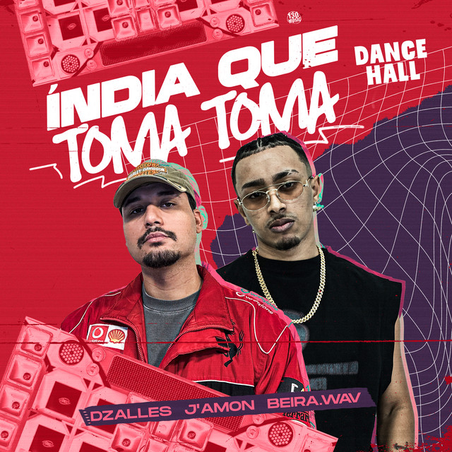 Índia Que Toma Toma (Dancehall)