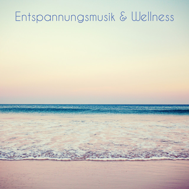 Entspannungsmusik & Wellness cover art
