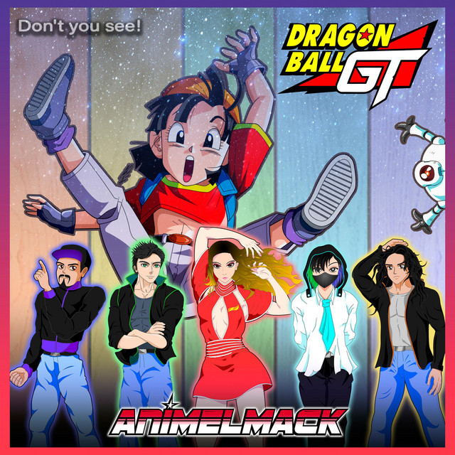 Don't you see! (Dragon Ball GT) [feat. Berioska] ‑ 曲・歌詞